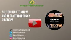 What Are Cryptocurrency Airdrops?